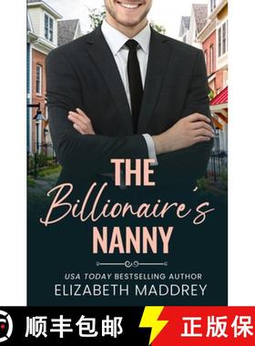 预订 The Billionaire's Nanny: A Contemporary Christian Romance [9781947525139]