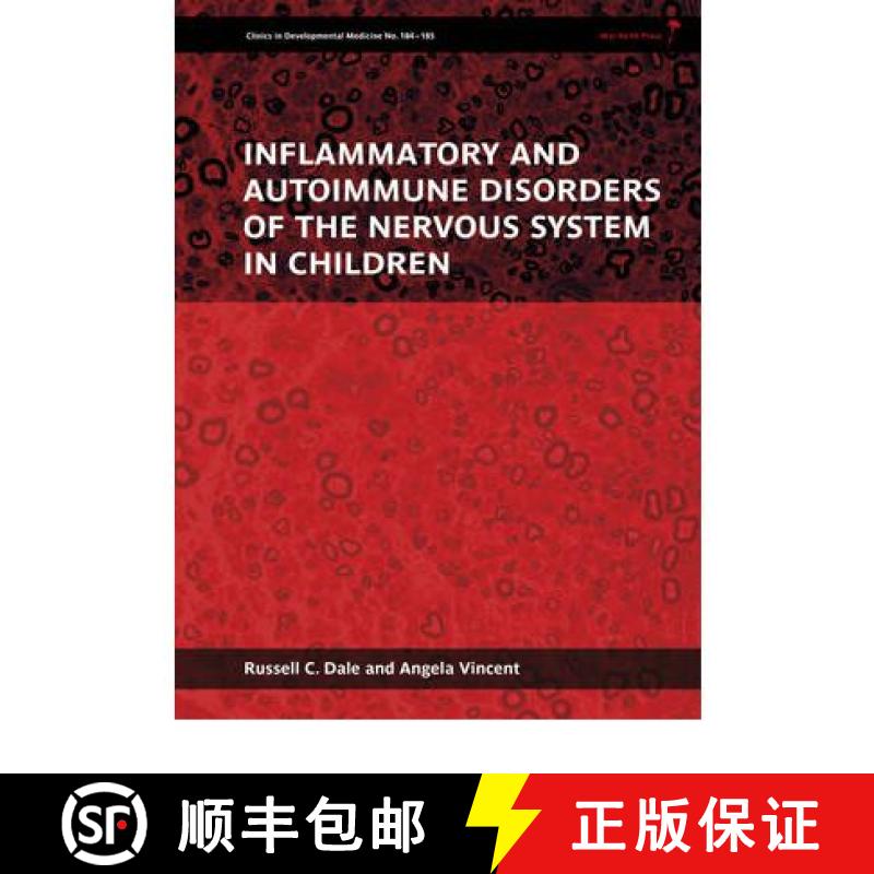 【3-4周达】Inflammatory And Autoimmune Disorders Of The Nervous System In Children - Clinics In Devel... [9781898683667]