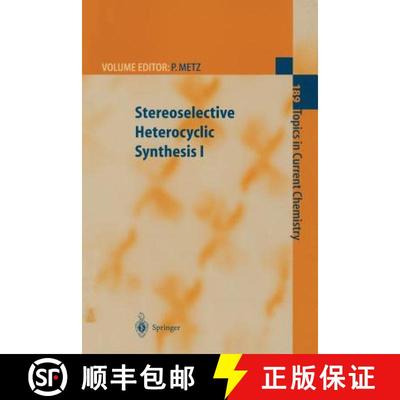 【3-4周达】Stereoselective Heterocyclic Synthesis I [9783662147900]
