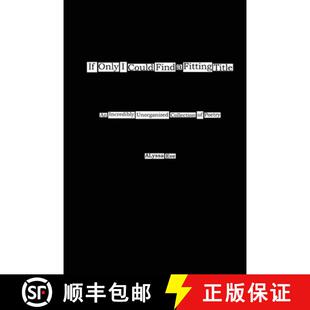 【3-4周达】If Only I Could Find a Fitting Title: An Incredibly Unorganized Collection of Poetry [9781716355431]