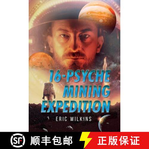 【3-4周达】精装 16-Psyche Mining Expedition [9781952874796]