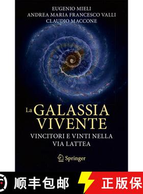 【3-4周达】La galassia vivente: Vincitori e vinti nella Via Lattea [9783031656538]