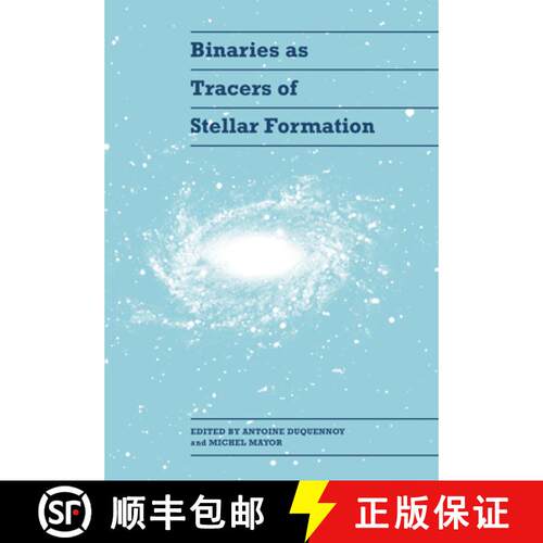 预订 Binaries as Tracers of Stellar Formation [9780521019118]