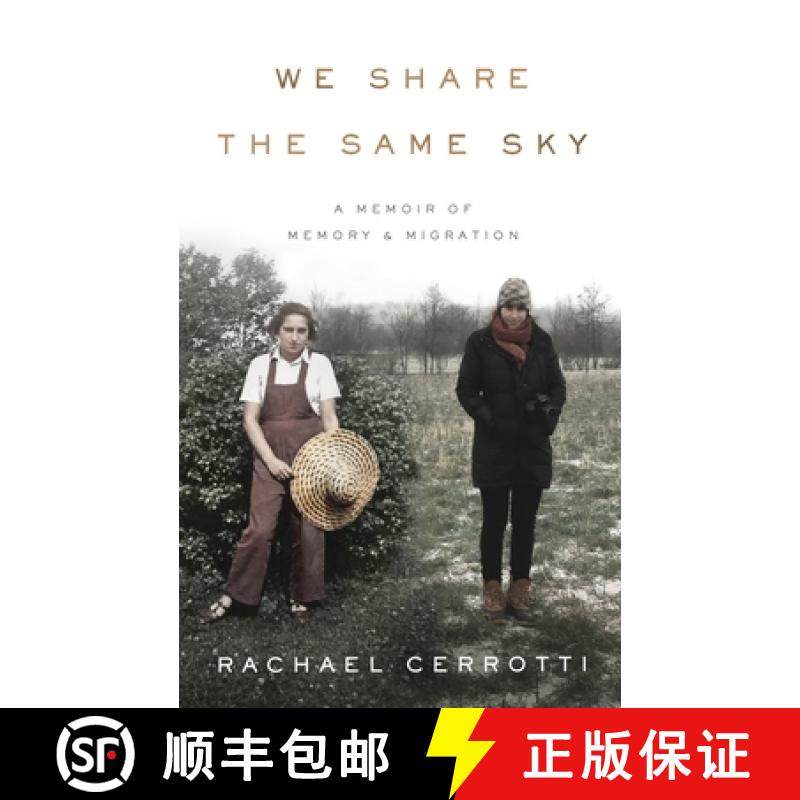 预订 We Share the Same Sky: A Memoir of Memory & Migration [9798200834396]