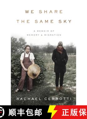 预订 We Share the Same Sky: A Memoir of Memory & Migration [9798200834396]