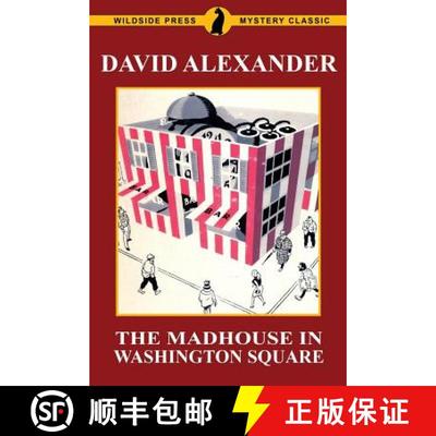 【3-4周达】The Madhouse in Washington Square: A Wildside Press Mystery Classic [9781479425112]