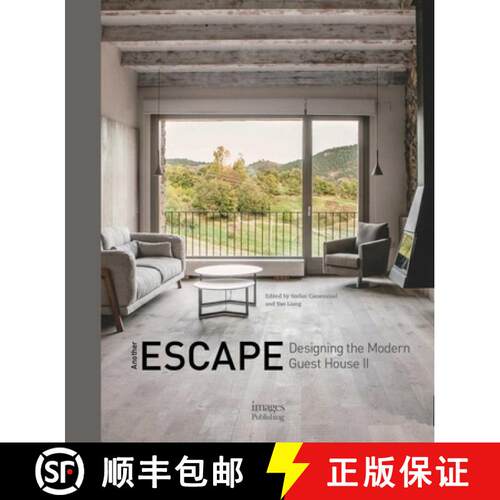 【3-4周达】精装 Another Escape : Designing the Modern Guest House II [9781864707182]