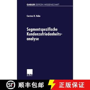 【3-4周达】Segmentspezifische Kundenzufriedenheitsanalyse : Neue Ansätze zur Segmentierung von Märkten [9783824475995]