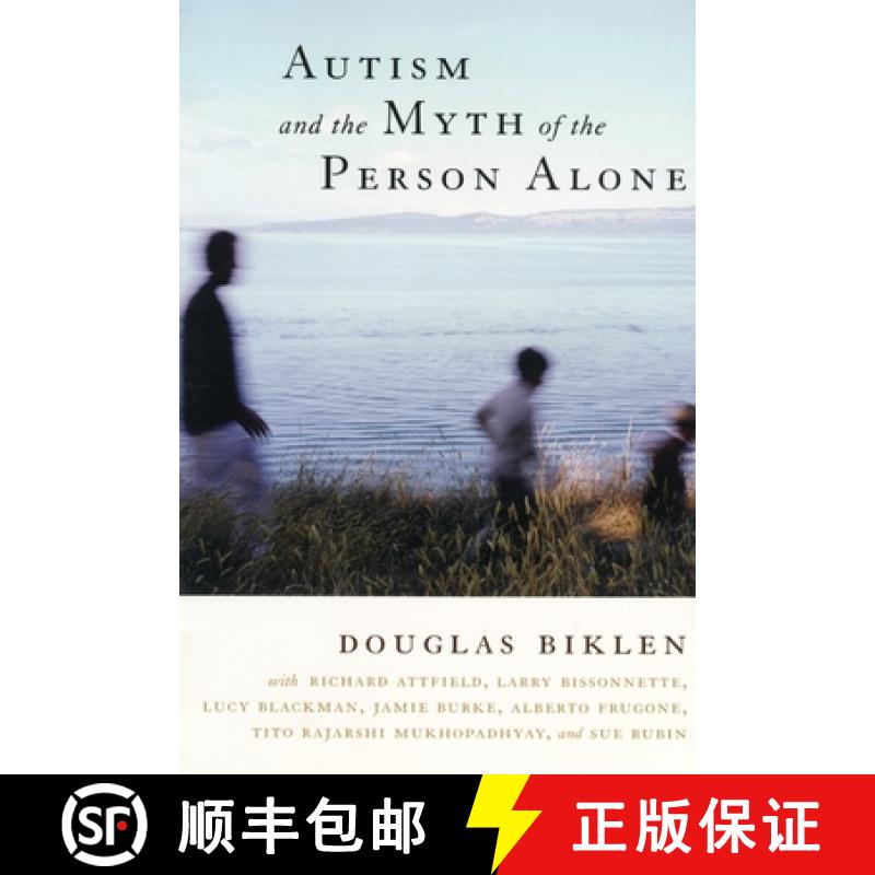 【3-4周达】Autism and the Myth of the Person Alone [9780814799277]