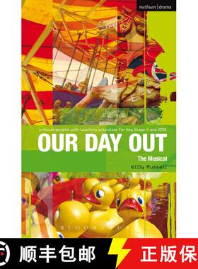 【3-4周达】Our Day Out: Improving Standards in English through Drama at Key Stage 3 and GCSE [9781408134856]