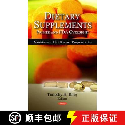 【3-4周达】Dietary Supplements: Primer and FDA Oversight [9781607418917]