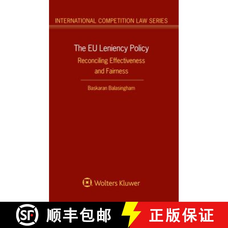 【3-4周达】The EU Leniency Policy : Reconciling Effectiveness and Fairness [9789041184795]