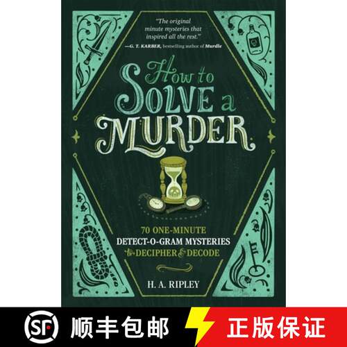 【3-4周达】How to Solve a Murder: 70 One-Minute Detect-O-Gram Mysteries to Decipher & Decode [9781250323804]