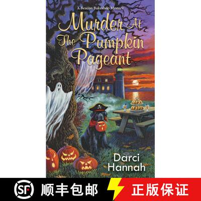 现货 Murder at the Pumpkin Pageant [9781496741721]