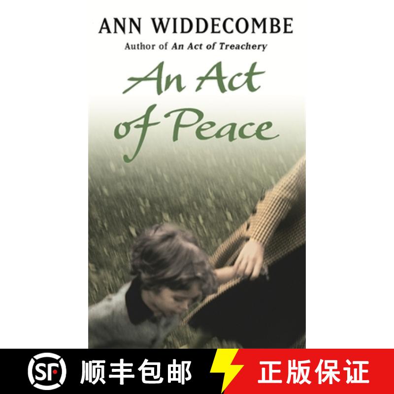 【4周达】Act of Peace: The enthralling sequel to An Act of Treachery [9781780226835]