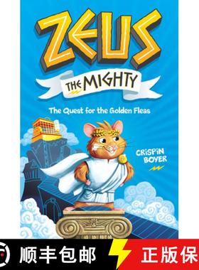 【3-4周达】Zeus the Mighty: The Quest for the Golden Fleas (Book 1) [9781426335471]