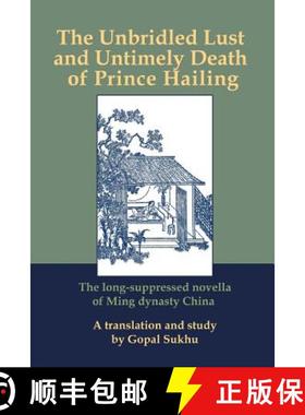 【3-4周达】The Unbridled Lust and Untimely Death of Prince Hailing--new [9781105396564]
