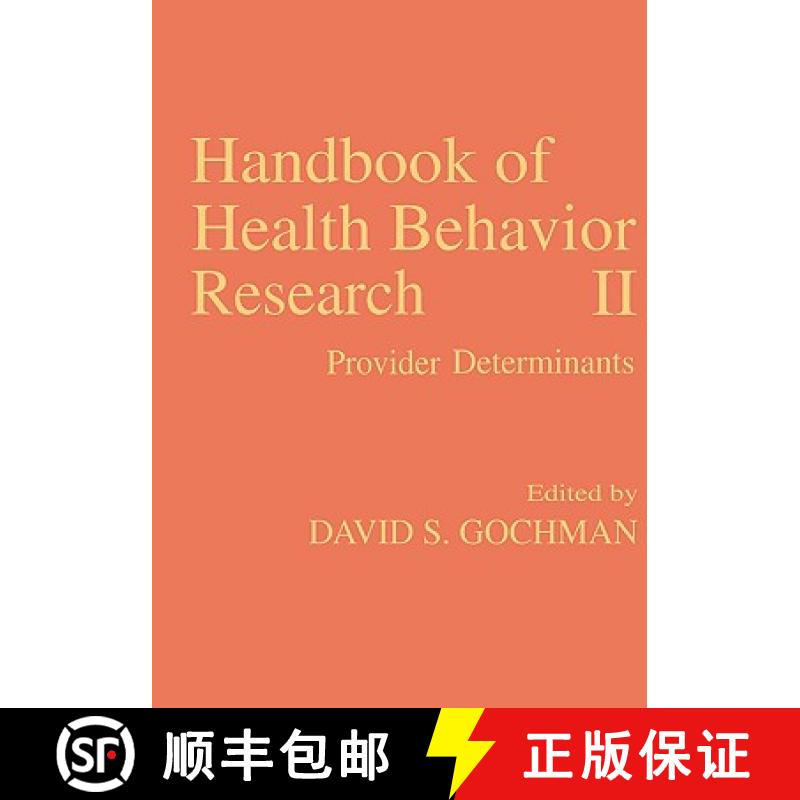 【3-4周达】Handbook of Health Behavior Research II : Provider Determinants [9780306454448]