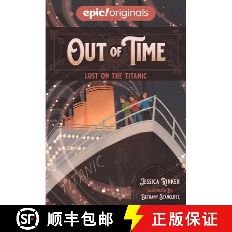 【3-4周达】Lost on the Titanic (Out of Time Book 1) [9781524858254]