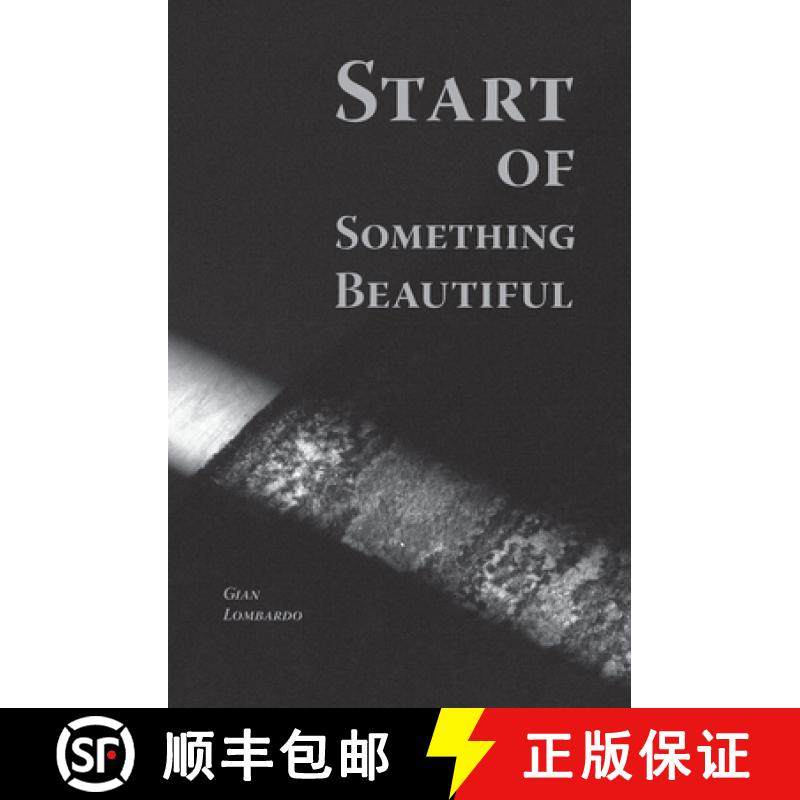 预订 Start of Something Beautiful [9781935835318]