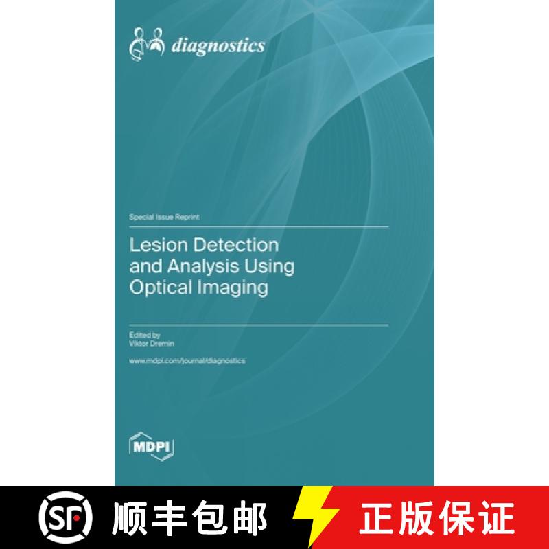 【3-4周达】精装 Lesion Detection and Analysis Using Optical Imaging [9783036579900] - 实物图