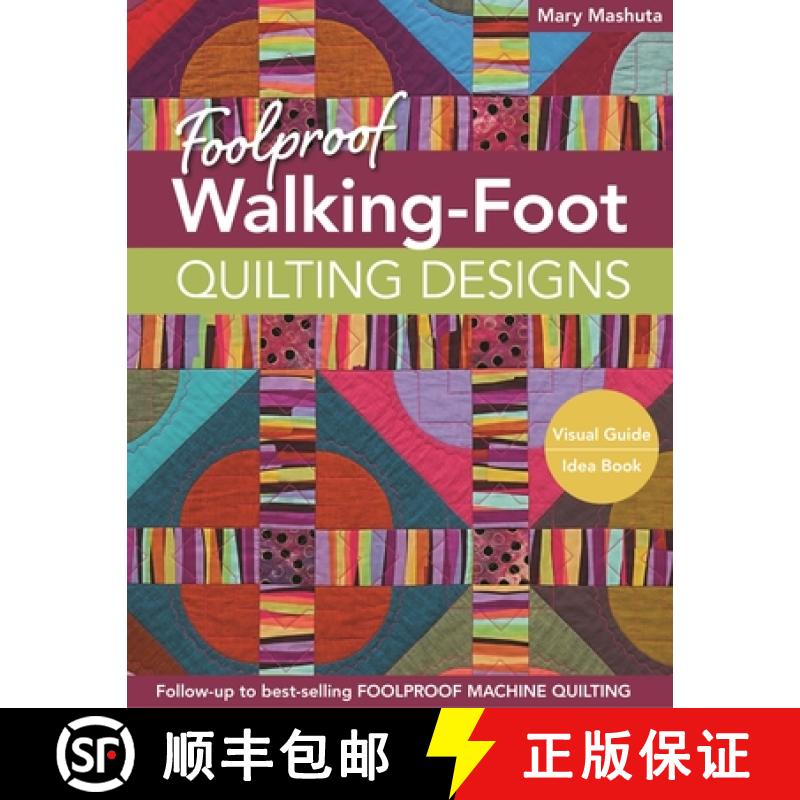 【2-3周达】Foolproof Walking-Foot Quilting Designs, Print-On-Demand-Edition: Visual Guide Idea Book [9781617450518]