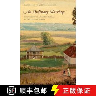4周达 Marriage Ordinary World Family Provincial Gentry 9780199796991 Russia The