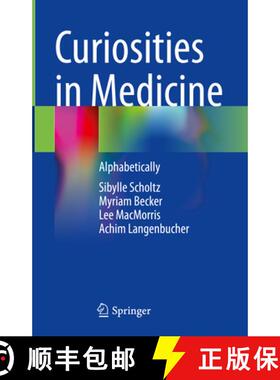 【3-4周达】Curiosities in Medicine: Alphabetically [9783031140013]
