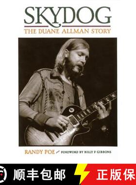 【3-4周达】Skydog : The Duane Allman Story [9780879309398]