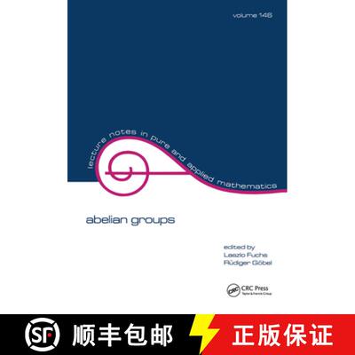 【3-4周达】Abelian Groups: proceedings of the 1991 Curacao conference [9780824789015]