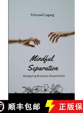 预订 Mindful Separation: Navigating Breakups Respectfully [9788897651307]