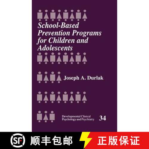 【3-4周达】School-Based Prevention Programs for Children and Adolescents [9780803956322]