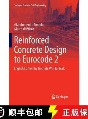 【3-4周达】Reinforced Concrete Design to Eurocode 2 (Softcover reprint of the original 1st ed. 2017) [9783319848020]