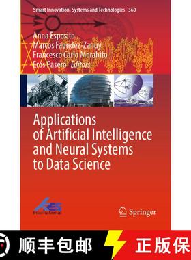 【3-4周达】Applications of Artificial Intelligence and Neural Systems to Data Science [9789819935949]
