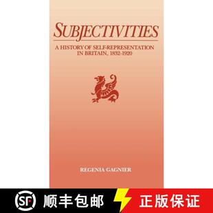 Subjectivities 9780195060966 1920 Representation 3周达 History 1832 Britain Self