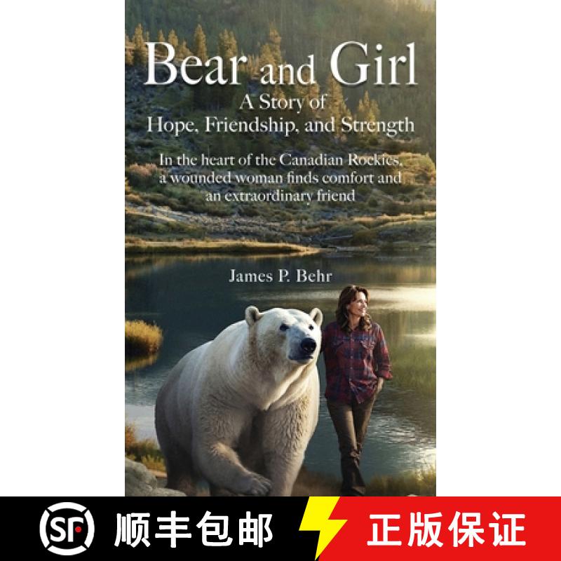【2-3周达】Bear and Girl: A Story of Hope, Friendship, and Strength [9781917399470]