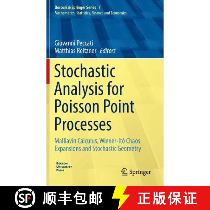 【3-4周达】Stochastic Analysis for Poisson Point Processes : Malliavin Calculus, Wiener-Itô Chaos Ex... [9783319052328]
