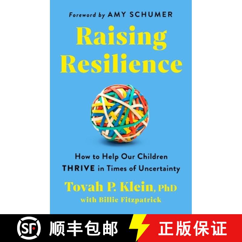 【3-4周达】Raising Resilience: How to Help Our Children Thrive in Times of Uncertainty [9780063286566]