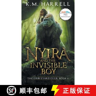 【3-4周达】Nyira and the Invisible Boy: The Graveyard Club, Book I [9780692994689]