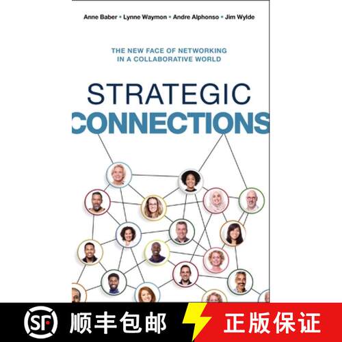【3-4周达】The Strategic Connections: The New Face of Networking in a Collaborative World [9781400245611]