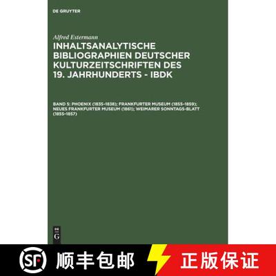 【3-4周达】Inhaltsanalytische Bibliographien deutscher Kulturzeitschriften des 19. Jahrhunderts - IBD... [9783598233159]