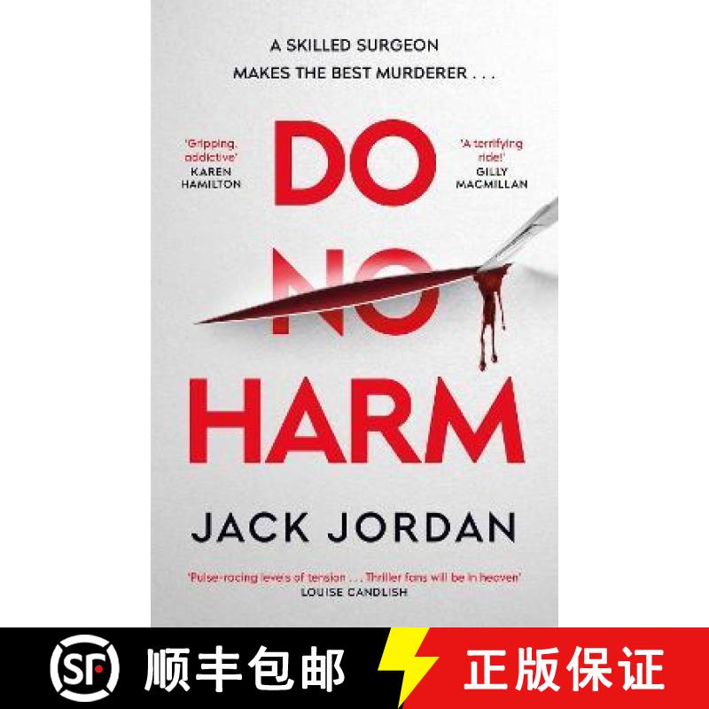 【3-4周达】Do No Harm: A skilled surgeon makes the best murderer . . . [9781398505681]