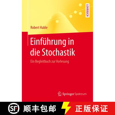 【3-4周达】Einführung in die Stochastik : Ein Begleitbuch zur Vorlesung (1. Aufl. 2015) [9783662434970]