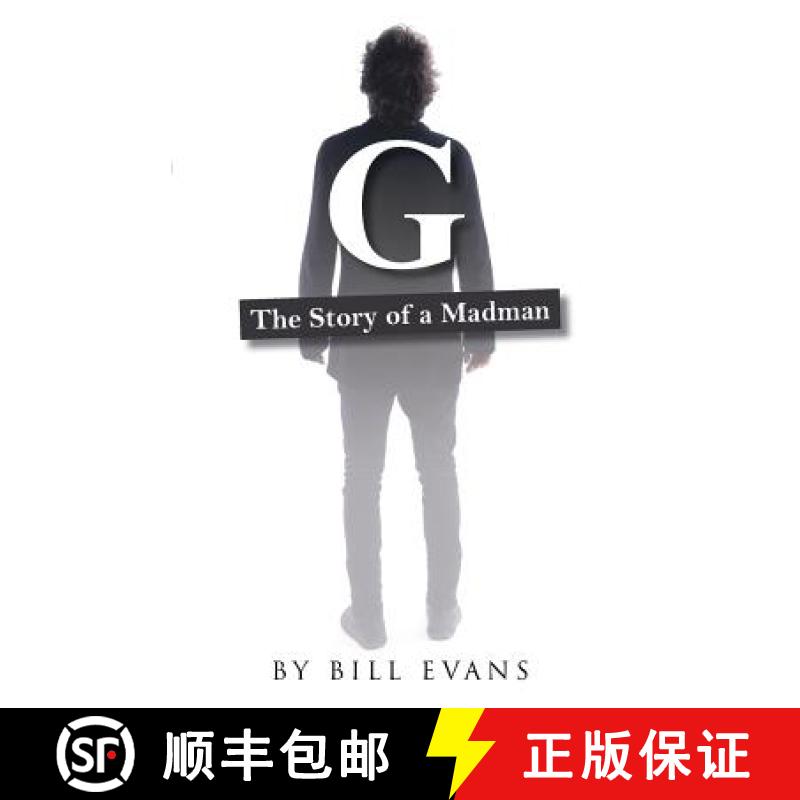 【3-4周达】G: The Story of a Madman [9781480849310]