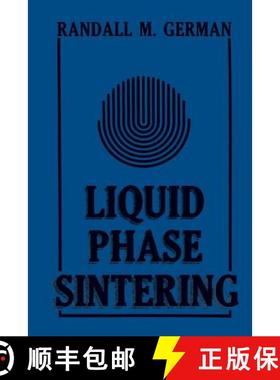 【3-4周达】Liquid Phase Sintering [9781489936011]
