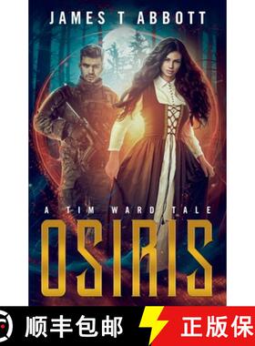 预订 Osiris: A Tim Ward Tale [9781804430729]