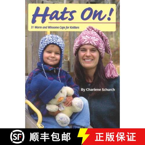 【3-4周达】精装 Hats on!: 31 Warm and Winsome Caps for Knitters [9780892724352]
