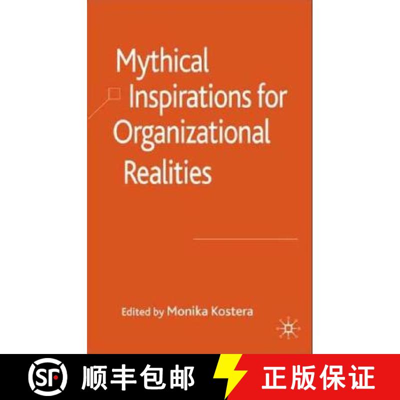 【3-4周达】Mythical Inspirations for Organizational Realities [9780230515734]