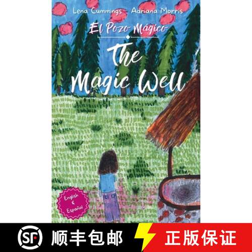 【3-4周达】The Magic Well: El Pozo Mágico [9781963631081]