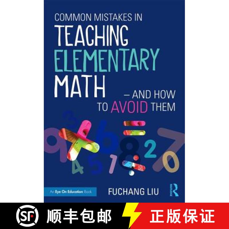 【3-4周达】Common Mistakes in Teaching Elementary Math--And How to Avoid Them: And How to Avoid Them [9781138201460]